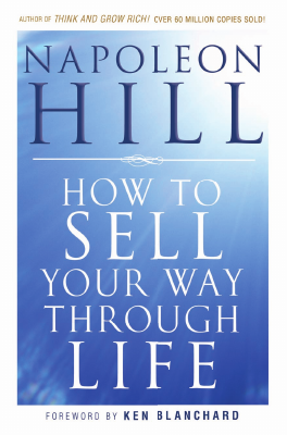 How-To-Sell-Your-Way-Through-Life-Napoleon-Hill.pdf
